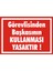 Görevlisinden Başkasının Kullanması Yasaktır Galvaniz Uyarı Levhası 17,5 x 25 cm 1