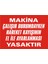 Makina Çalışır Durumdayken Hareket Kayışının El ile Ayarlanması Yasaktır 2.6 mm PVC Uyarı Levhası 17,5 x 25 cm 1
