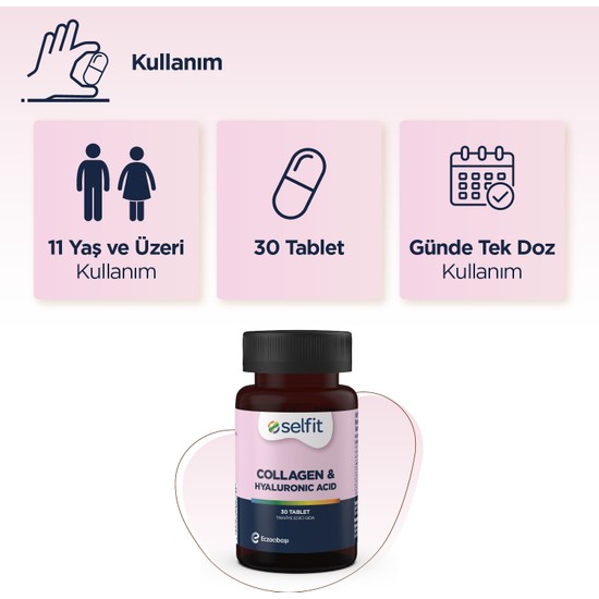 Selfit Collagen & Hyaluronic Acid Tablet 30 Tablet Fiyatı