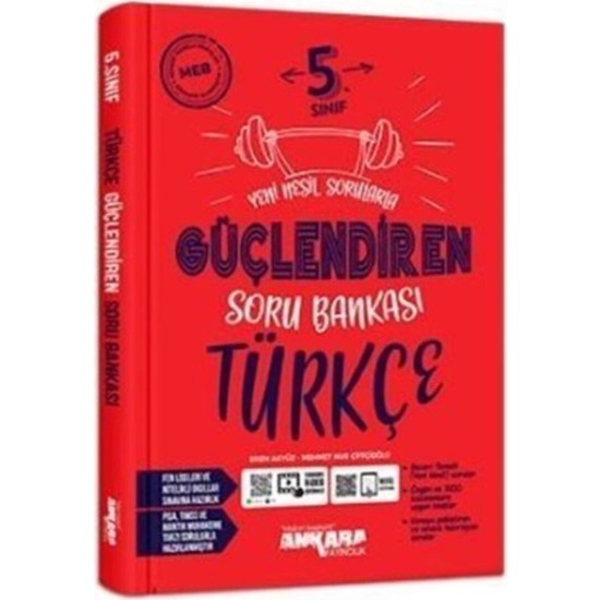 Ankara Yayıncılık Yayıncılık 5. Sınıf Türkçe Güçlendiren Soru Bankası