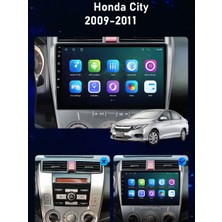 Honda City 2009-2011 Android Multimedya Carplayli 9 Inc Hd IPS Ekran 4GB/64GB Kamera Hediyeli