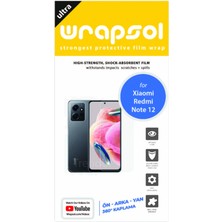 Wrapsol Xiaomi Redmi Note 12 Full Body Koruyucu Poliüretan Film