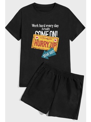 Only Trendwear Hurry Up Baskı Şort Takım