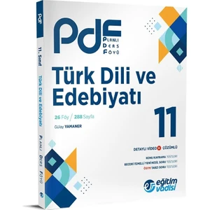 Eğitim Vadisi Yayınları 11.Sınıf ( PDF) Türk Dili ve Edebiyat Planlı Ders Föyü
