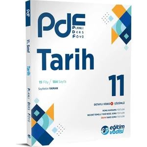 Eğitim Vadisi Yayınları 11.Sınıf ( PDF) Tarih Planlı Ders Föyü