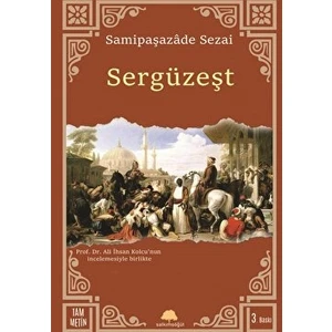 Sergüzeşt - Samipaşazade Sezai