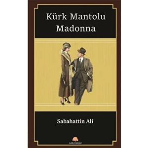 Kürt Mantolu Madonna - Sabahattin Ali