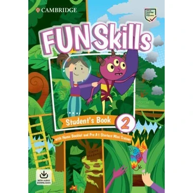 Cambridge University Press Fun Skills Student's Book 2 With Home Booklet and Pre A1 Starter Mini