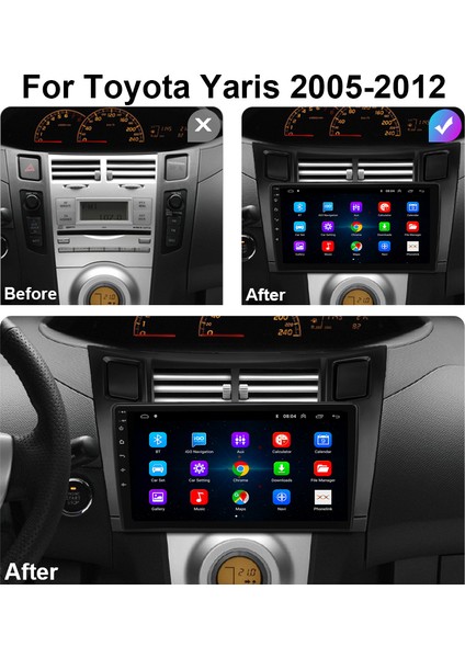 Toyota Yaris 2005-2012 Android Multimedya Carplay 9 Inc Hd IPS Ekran 4GB/64GB Kamera Hediyeli modelleri