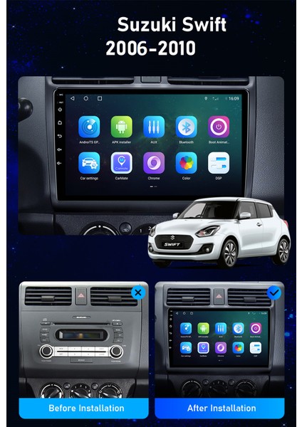 Suzuki Swift 2006-2010 Android Multimedya Carplayli 9 Inc Hd IPS Ekran 4GB/64GB Kamera Hediyeli