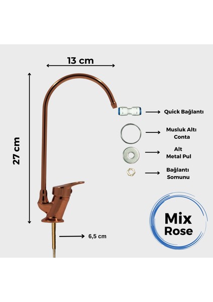 Mix Musluk (Rose)