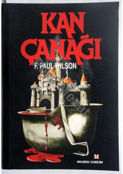 Kan Çanağı – F. Paul Wilson