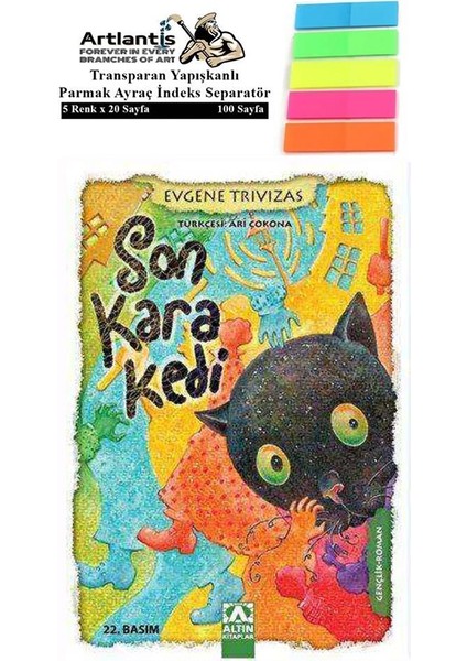 Son Kara Kedi Evgene Trivizas 288 Sayfa Karton Kapak 1 Adet Fosforlu Transparan Kitap Ayraç 1 Paket