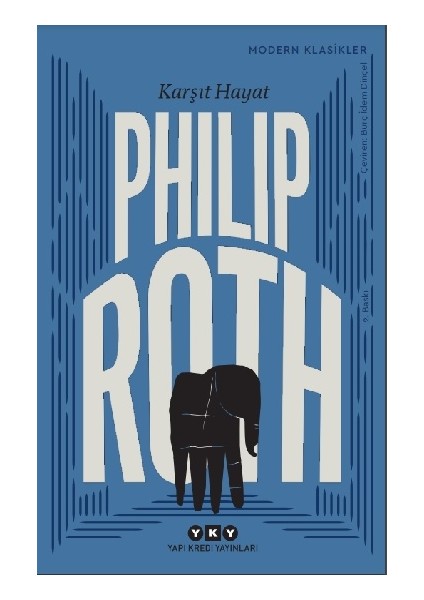 Karşıt Hayat - Philip Roth