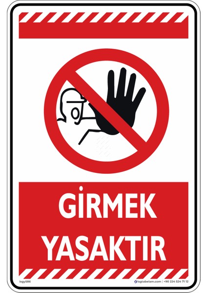 Girmek Yasaktır/25x35cm/dekota