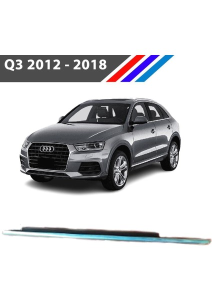 Audi Q3 Ön Sol Kapı Cam Sıyırıcı Fitili Kromlu 2012-2018