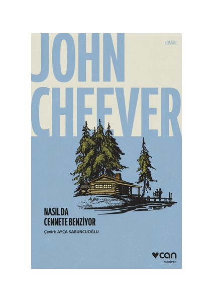 Nasıl Da Cennete Benziyor - John Cheever