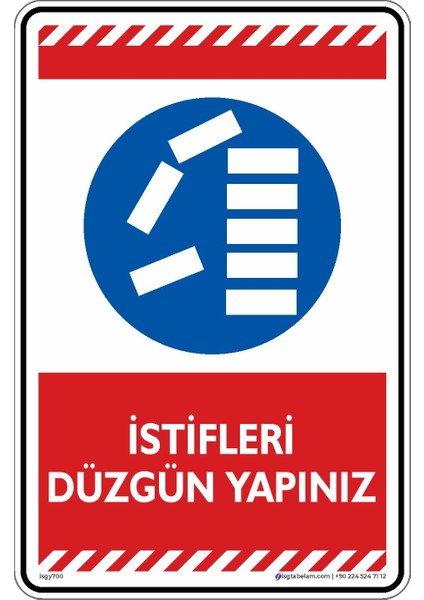 Istifleri Düzgün Yapınız/25x35cm/Etiket