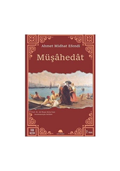 Müşahedat - Ahmed Midhat Efendi