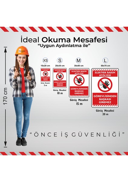 Görevlisinden Başkası Giremez/25x35cm/Etiket fiyatları