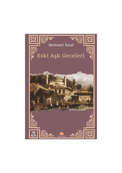 Eski Aşk Geceleri - Mehmet Rauf