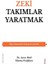 Zeki Takımlar Yaratmak - Dr. Anne Rød - Marita Fridjhon 1