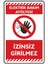 İzinsiz Girilmez 1