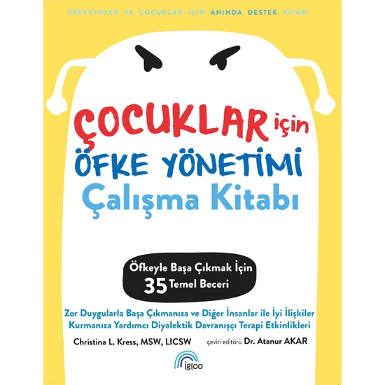 İgloo Yayınevi Çocuklar Için Öfke Yönetimi Çalışma Kitabı