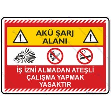 İsg Tabelam 35x50cm/Etiket/Akü Şarj Alanı