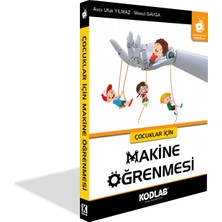 Kodlab Yayınları Çocuklar Için Makina Öğrenmesi