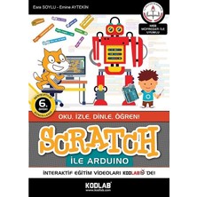 Kodlab Yayınları Scratch İle Arduino Meb Müfredatına Göre Hazırlanmıştır