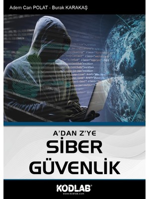Kodlab Yayınları A’dan Z’ye Siber Güvenlik