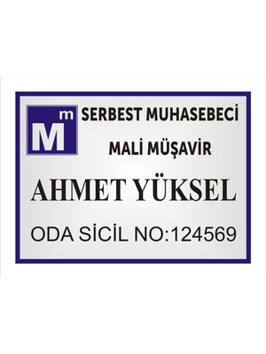 Yüksel 34 Serbest Muhasebeci Mali Müşavir Kapı İsimliği Parlak Aliminyum Levhaya Baskı 19*26 cm