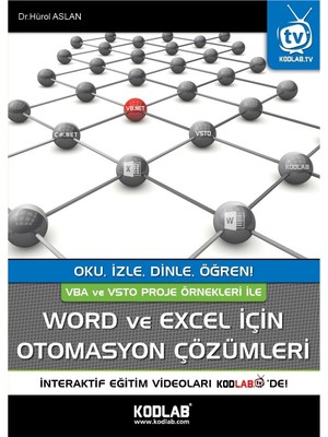 Kodlab Yayınları Word Ve Excel İçin Otomasyon Çözümleri