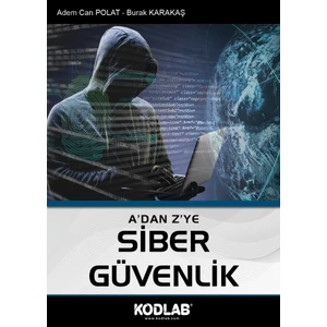 Kodlab Yayınları A’dan Z’ye Siber Güvenlik