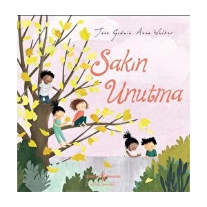 Sakın Unutma - Jane Godwin