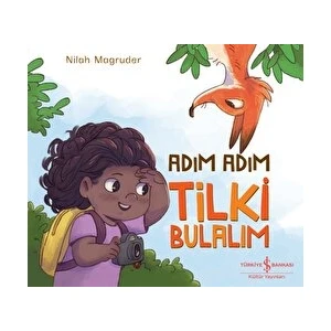Adım Adım Tilki Bulalım -Nilah Magruder