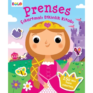 Prenses - Çıkartmalı Etkinlik Kitabı (250'den Fazla Çıkartma)