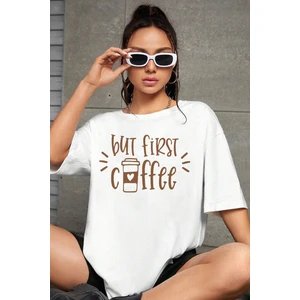Only Trendwear But First Coffee Tasarım Tshirt