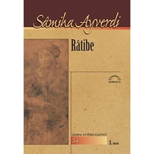 Ratibe - Sâmiha Ayverdi
