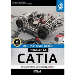 Kodlab Yayınları Oku, İzle, Dinle, Öğren!:Projeler İle Catıa