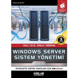 Kodlab Yayınları Windows Server Sistem Yönetimi 2. Cilt