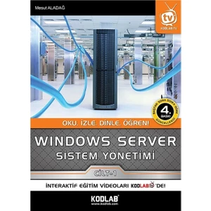 Kodlab Yayınları Windows Server Sistem Yönetimi
