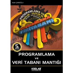 Kodlab Yayınları Programlama Ve Veritabanı Mantığı
