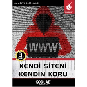 Kodlab Yayınları Kendi Siteni Kendin Koru Oku, İzle, Dinle, Öğren!
