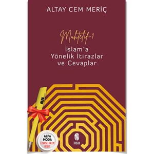 Muhtelif - 1 Islam'a Yönelik Itirazlar ve Cevaplar (Altay Cem Meriç) + Alfa Moda Lisanslı Kalem - Altay Cem Meriç