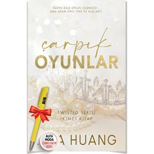 Çarpık Oyunlar Twisted Serisi - Ikinci Kitap (Ana Huang) + Moda Lisanslı Kalem - Martı - Ana Huang