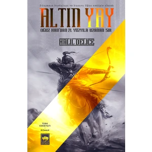 Altın Yay - Halil Delice