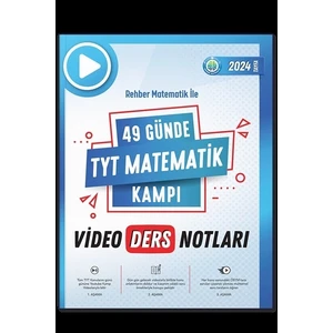 Tonguç Akademi Rehber Matematik 2024 YKS TYT 49 Günde Matematik Kampı Video Ders Notları