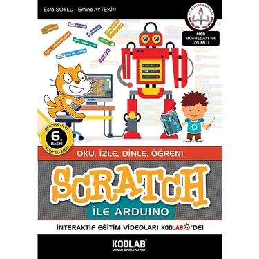 Kodlab Yayınları Scratch İle Arduino Meb Müfredatına Göre